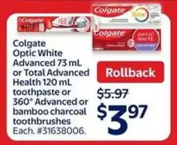 Walmart Colgate Optic White Advanced or Total Advanced Health Toothpaste offer