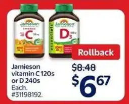Walmart Jamieson Vitamin C 120s or D 240s offer