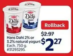 Walmart Hans Dahi 2% or 3.2% Natural Yogurt offer