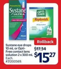 Walmart Systane eye drops 10 mL or Opti-Free contact lens solution 2 x 300 mL offer
