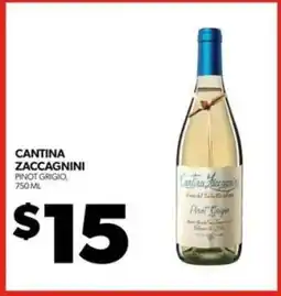Real Canadian Liquorstore Cantina Zaccagnini Pinot Grigio offer