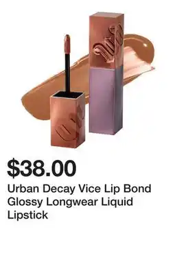Sephora Urban Decay Vice Lip Bond Glossy Longwear Liquid Lipstick offer