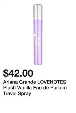 Sephora Ariana Grande LOVENOTES Plush Vanilla Eau de Parfum Travel Spray offer