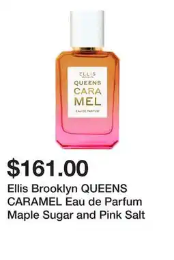 Sephora Ellis Brooklyn QUEENS CARAMEL Eau de Parfum Maple Sugar and Pink Salt offer