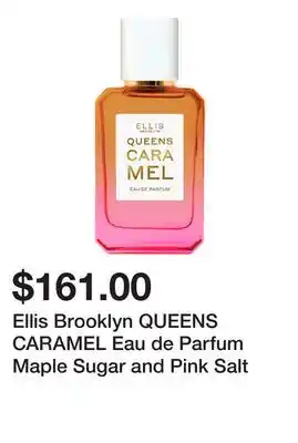 Sephora Ellis Brooklyn QUEENS CARAMEL Eau de Parfum Maple Sugar and Pink Salt offer