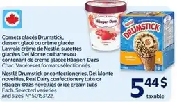 Walmart Nestlé Drumstick or confectioneries, Del Monte novelties, Real Dairy confectionery tubs or Häagen-Dazs novelties offer