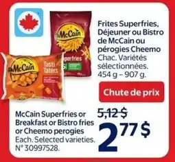 Walmart McCain Superfries or Breakfast or Bistro fries or Cheemo perogies offer