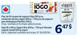 Walmart iögo and Siggi's Skyr or Olympic organic Greek yogurt offer