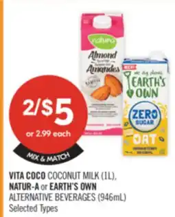 Shoppers Drug Mart VITA COCO COCONUT MILK (1L), NATUR-A or EARTH'S OWN ALTERNATIVE BEVERAGES (946ml) offer