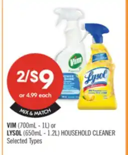 Shoppers Drug Mart VIM (700mL – 1L) or LYSOL (650mL – 1.2L) HOUSEHOLD CLEANER offer