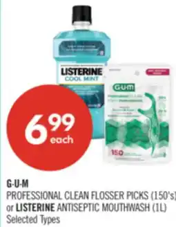 Shoppers Drug Mart G∙U∙M PROFESSIONAL CLEAN FLOSSER PICKS (150's) or LISTERINE ANTISEPTIC MOUTHWASH (1L) offer