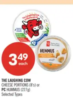 Shoppers Drug Mart THE LAUGHING COW CHEESE PORTIONS (8's) or PC HUMMUS (227g) offer