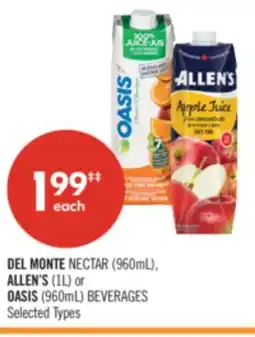 Shoppers Drug Mart DEL MONTE NECTAR (960mL), ALLEN'S (1L) or OASIS (960mL) BEVERAGES offer