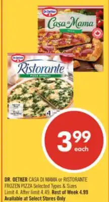 Shoppers Drug Mart DR. OETKER CASA DI MAMA or RISTORANTE FROZEN PIZZA offer