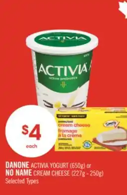 Shoppers Drug Mart DANONE ACTIVIA YOGURT (650g) or NO NAME CREAM CHEESE (227g - 250g) offer