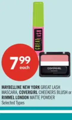Shoppers Drug Mart MAYBELLINE NEW YORK GREAT LASH MASCARA, COVERGIRL CHEEKERS BLUSH or RIMMEL LONDON MATTE POWDER offer