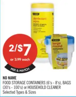 Shoppers Drug Mart NO NAME FOOD STORAGE CONTAINERS (5's - 8'%). BAGS (30's - 100's) or HOUSEHOLD CLEANER offer