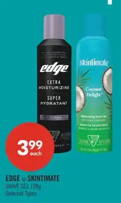 Shoppers Drug Mart EDGE or SKINTIMATE SHAVE GEL offer