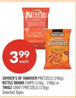 Shoppers Drug Mart SNYDER'S OF HANOVER PRETZELS (240g), KETTLE BRAND CHIPS (156g - 198g) or TWIGZ CRAFT PRETZELS (130g) offer