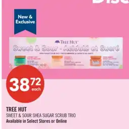 Shoppers Drug Mart TREE HUT SWEET & SOUR SHEA SUGAR SCRUB TRIO offer