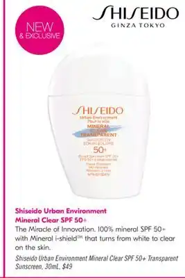 Shoppers Drug Mart Shiseido Urban Environment Mineral Clear SPF 50+ Transparent Sunscreen offer