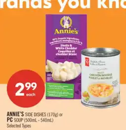 Shoppers Drug Mart ANNIE'S SIDE DISHES (170g) or PC SOUP (500mL - 540mL) offer