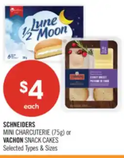 Shoppers Drug Mart SCHNEIDERS MINI CHARCUTERIE (75g) or VACHON SNACK CAKES offer