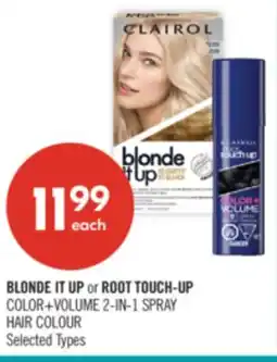 Shoppers Drug Mart BLONDE IT UP or ROOT TOUCH-UP COLOR+VOLUME 2-IN-1 SPRAY HAIR COLOUR offer