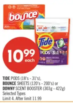 Shoppers Drug Mart TIDE PODS (18's - 31's), BOUNCE SHEETS (120's - 200's) or DOWNY SCENT BOOSTER (303g - 422g) offer