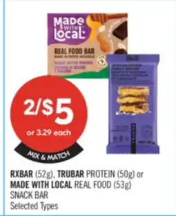 Shoppers Drug Mart RXBAR (52g), TRUBAR PROTEIN (50g) or MADE WITH LOCAL REAL FOOD (53g) SNACK BAR offer