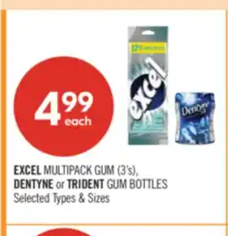 Shoppers Drug Mart EXCEL MULTIPACK GUM (3's), DENTYNE or TRIDENT GUM BOTTLES offer