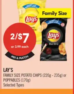 Shoppers Drug Mart LAY'S FAMILY SIZE POTATO CHIPS(220g - 235g) or POPPABLES (170g) offer