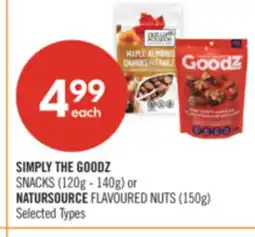 Shoppers Drug Mart SIMPLY THE GOODZ SNACKS (120g - 140g) or NATURSOURCE FLAVOURED NUTS (150g) offer