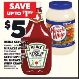 Independent City Market HEINZ KETCHUP, 750 mL/1 L OR KRAFT MIRACLE WHIP, 650–890 mL offer