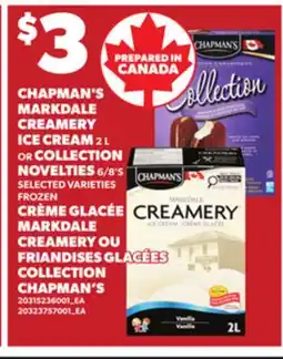 Independent City Market CHAPMAN'S MARKDALE CREAMERY ICE CREAM, 2 L OR COLLECTION NOVELTIES 6/8'S offer