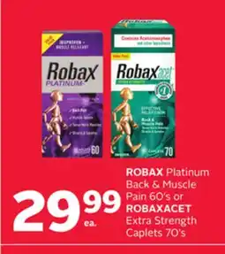 Rexall ROBAX Platinum Back & Muscle Pain 60's or ROBAXACET Extra Strength Caplets 70's offer