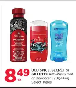 Rexall OLD SPICE, SECRET or GILLETTE Anti-Perspirant or Deodorant offer