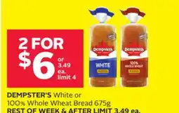 Rexall DEMPSTER'S White or 100% Whole Wheat Bread 675g offer