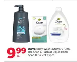 Rexall DOVE Body Wash 400mL-710mL, Bar Soap 6-Pack or Liquid Hand Soap 1L offer