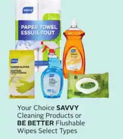 Rexall Your Choice SAVVY Cleaning Products or BE BETTER Flushable Wipes offer
