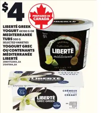 Independent City Market LIBERTÉ GREEK YOGURT, 4X100 G OR MEDITERRANEE, 500 G offer