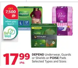 Rexall DEPEND Underwear, Guards or Shields or POISE Pads offer