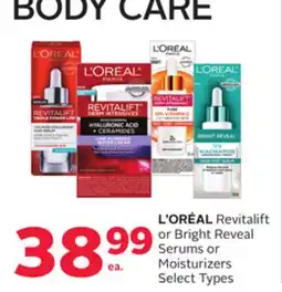 Rexall L'ORÉAL Revitalift or Bright Reveal Serums or Moisturizers offer