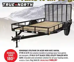 Canadian Tire True North 77-IN X 12-FT BLACK STEEL UTILITY TRAILER WITH GATE offer