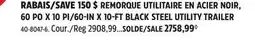 Canadian Tire True North 60-IN X 10-FT BLACK STEEL UTILITY TRAILER offer