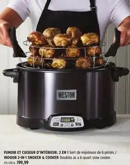Canadian Tire Weston INDOOR 2-IN-I SMOKER & COOKER offer