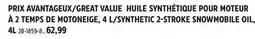 Canadian Tire SYNTHETIC 2-STROKE SNOWMOBILE OIL offer