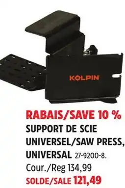 Canadian Tire Kolpin SAW PRESS, UNIVERSAL offer