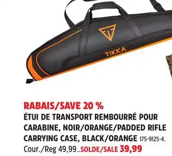 Canadian Tire Tikka PADDED RIFLE CARRYING CASE offer