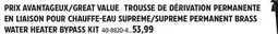 Canadian Tire Camco SUPREME PERMANENT BRASS WATER HEATER BYPASS KIT offer